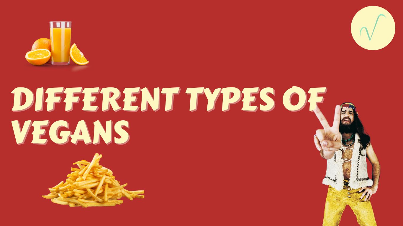 the-9-different-types-of-vegans-veganising-it