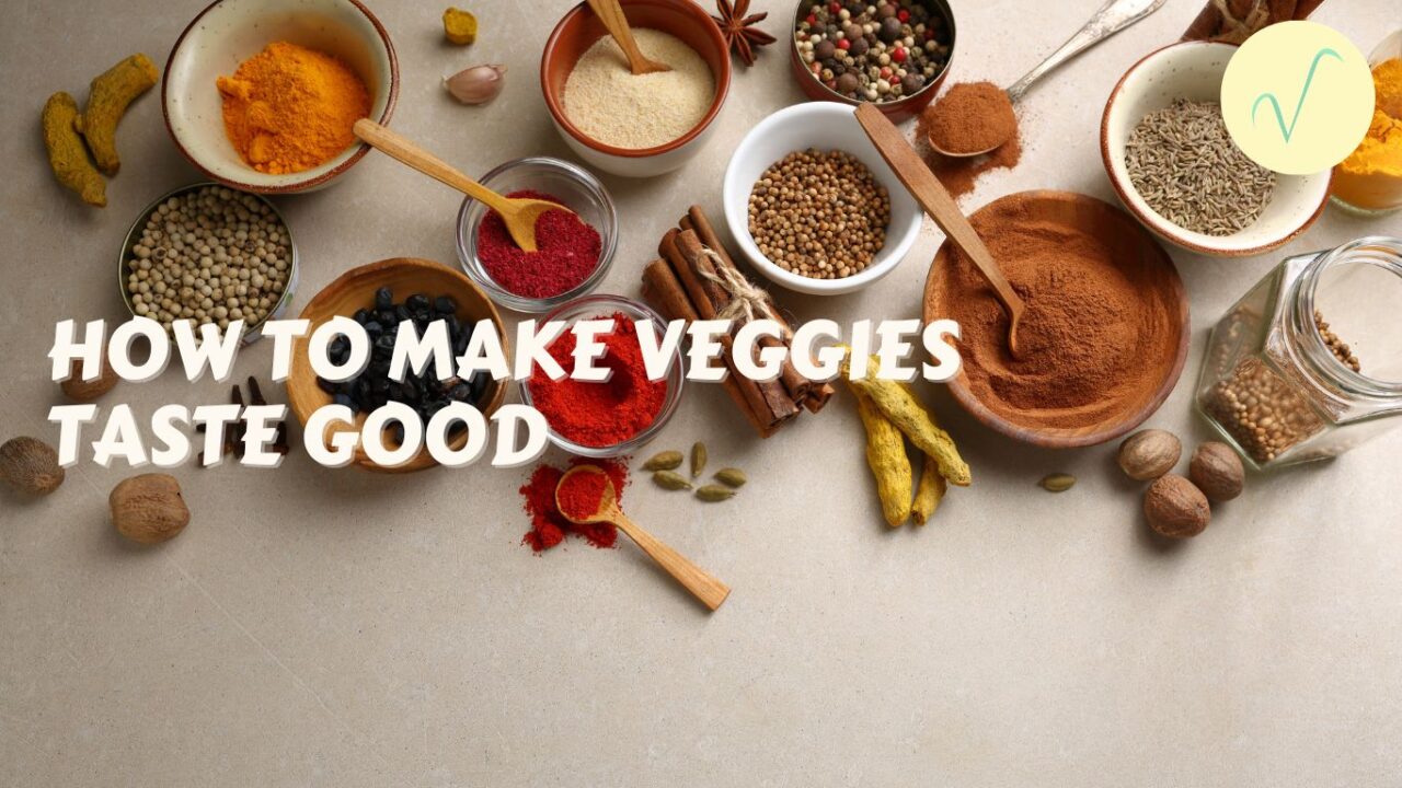 how to make vegetables taste good cover